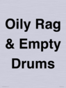 oily-rag--empty-drums~